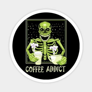 Coffee Addict design Magnet